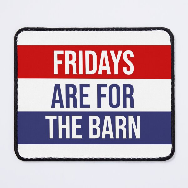 Item preview, Fridays Are For the Barn designed and sold by theaadesigns.