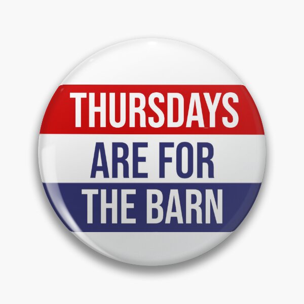 Item preview, Thursdays Are For the Barn designed and sold by theaadesigns.
