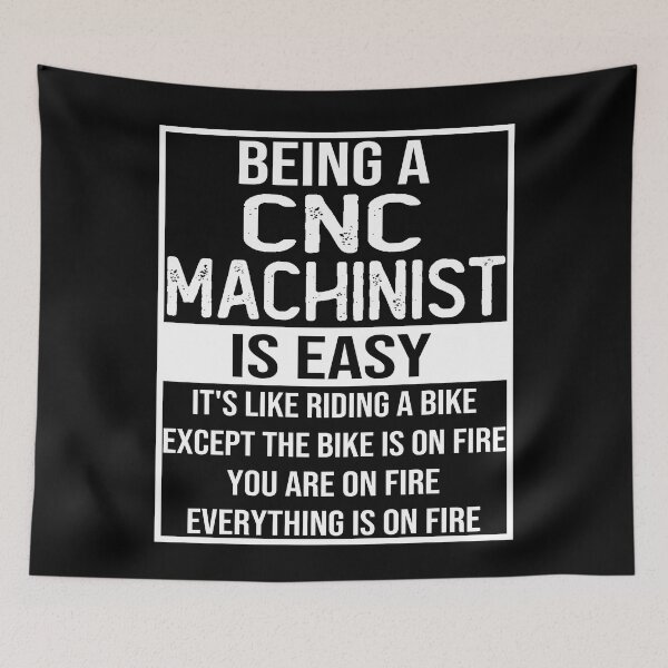 Item preview, Funny cnc machinist saying: being a cnc machinist is easy cnc machinist gifts designed and sold by alaechamlal.