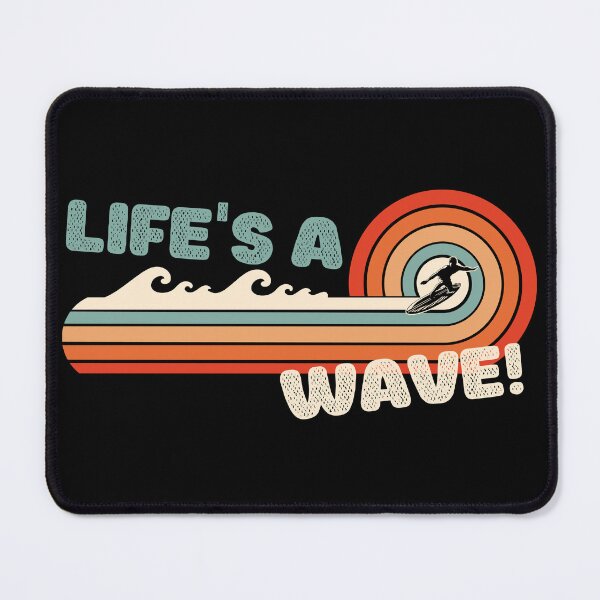 Item preview, Life's a Wave designed and sold by to-esu.