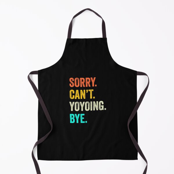 Item preview, Yoyoing quotes shirt, funny Yoyoing coach, Funny Yoyoing Quotes Gift designed and sold by Dogs Geeky⭐⭐⭐⭐⭐.