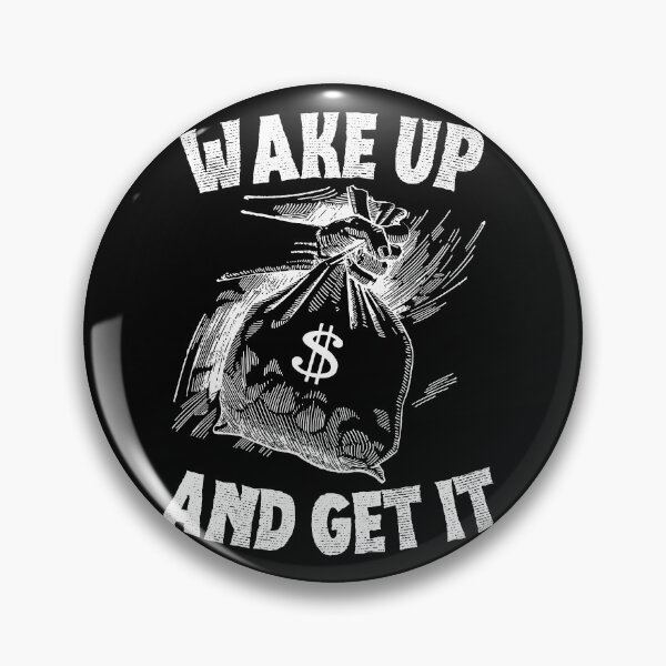 Item preview, Wake up and Get it designed and sold by to-esu.