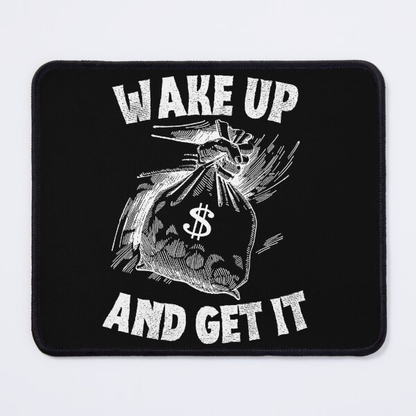Item preview, Wake up and Get it designed and sold by to-esu.