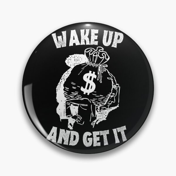 Item preview, Wake up and Get it designed and sold by to-esu.