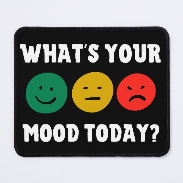 Item preview, What's Your Mood Today? designed and sold by to-esu.