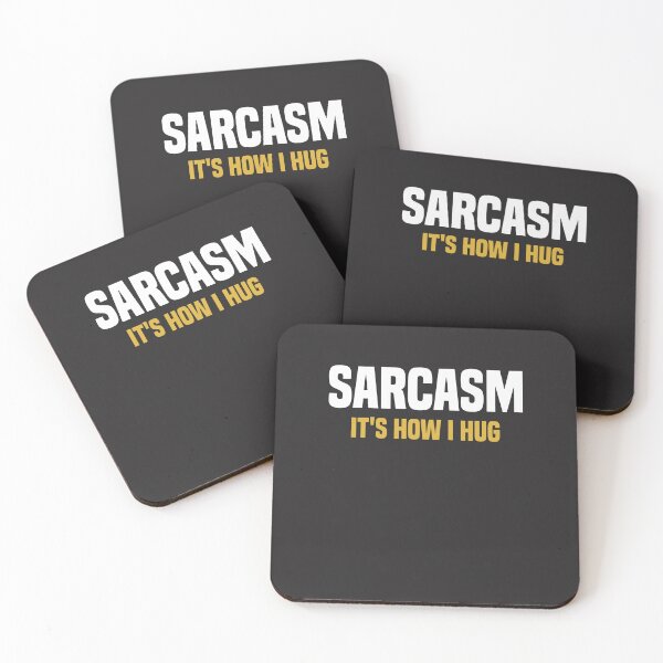 Item preview, Funny Novelty - Sarcasm It's How I Hug designed and sold by cidolopez.