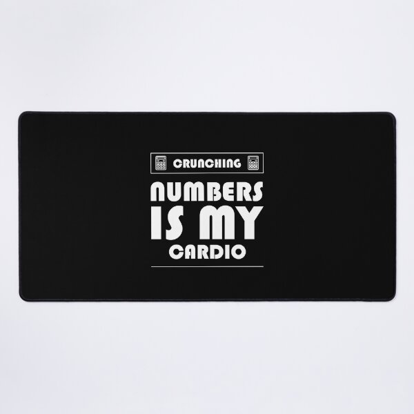 Item preview, Crunching Numbers is My Cardio - Accountant Funny Gift designed and sold by DiogoCalheiros.