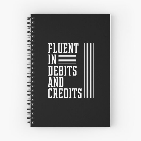 Item preview, Fluent In Debits And Credits - Accountant Funny Gift designed and sold by DiogoCalheiros.
