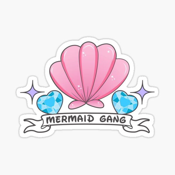 Mermaid Gang Sticker