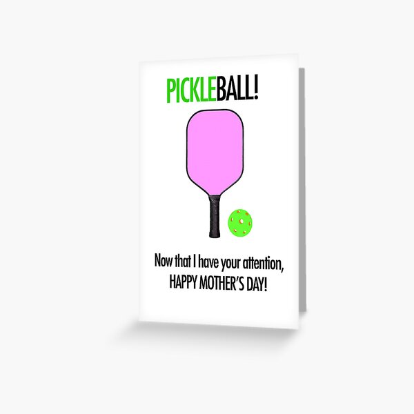 "Mother's Day Pickleball Funny Card" Greeting Card for Sale by