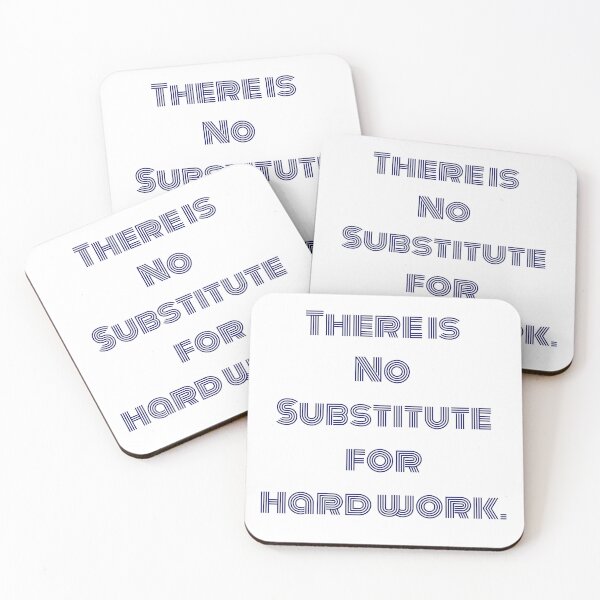 Item preview, There is no substitute for hardwork  designed and sold by Fus-art94.