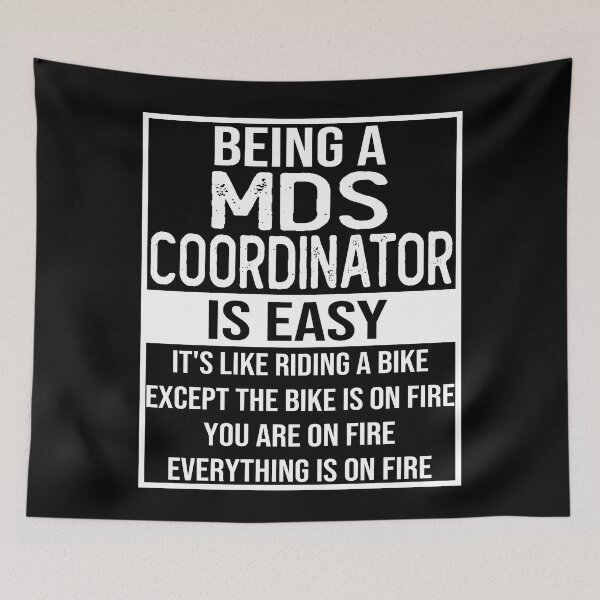 Item preview, Funny mds coordinator saying: being a mds coordinator is easy mds coordinator gifts designed and sold by alaechamlal.