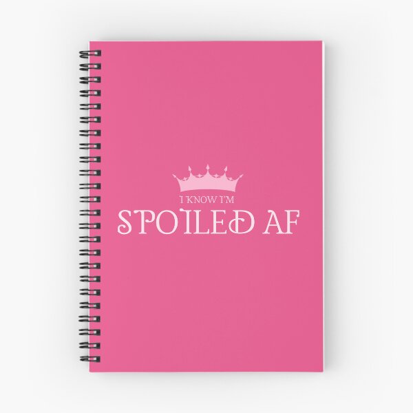 Item preview, I Know I'm Spoiled designed and sold by PuppyEden.
