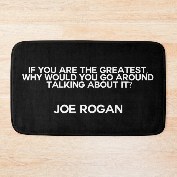 Item preview, Famous Joe Rogan Quote designed and sold by dualogy.