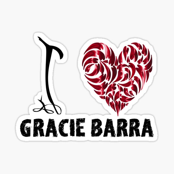 Gracie Barra T Shirt Design I Love Gracie Barra Sticker