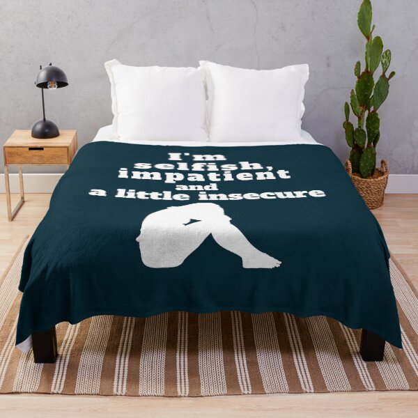 Item preview, I'm selfish, impatient and a little insecure Design designed and sold by Basma Store.