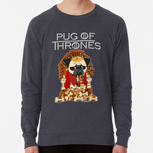 PUG OF THRONES Lightweight Sweatshirt