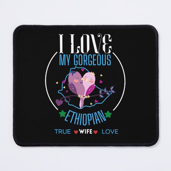 Item preview, I love my Ethiopian wife designed and sold by vidyaroul.
