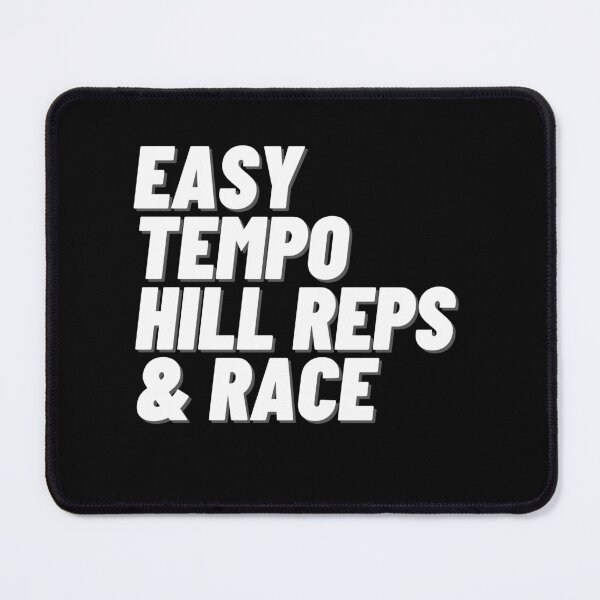 Item preview, Easy, Tempo, Hill Reps & Race designed and sold by Runner's High.