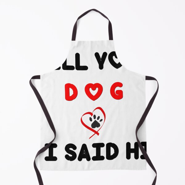 Item preview, Tell Your Dog I Said Hi T Shirt Funny Cool Mom Humor Pet Puppy Lover Tee designed and sold by pheno menal.