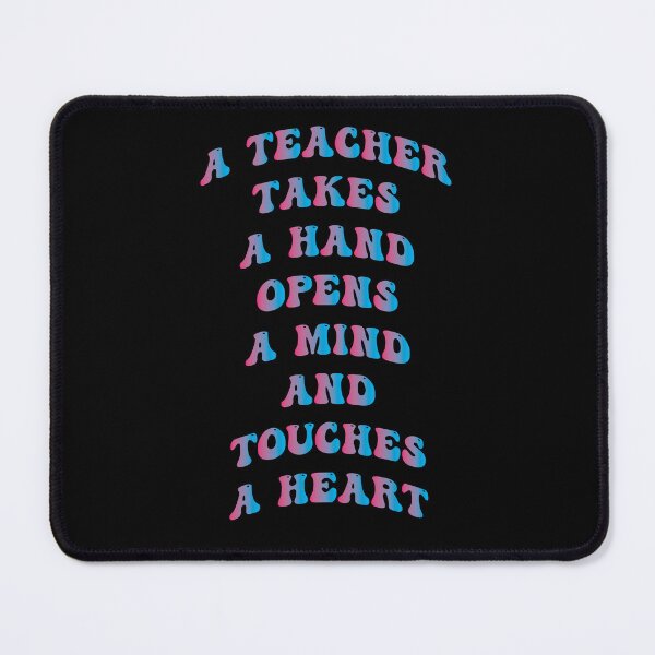 Item preview, Teacher takes a hand, opens a mind and touches a heart designed and sold by PufnicaDesign.