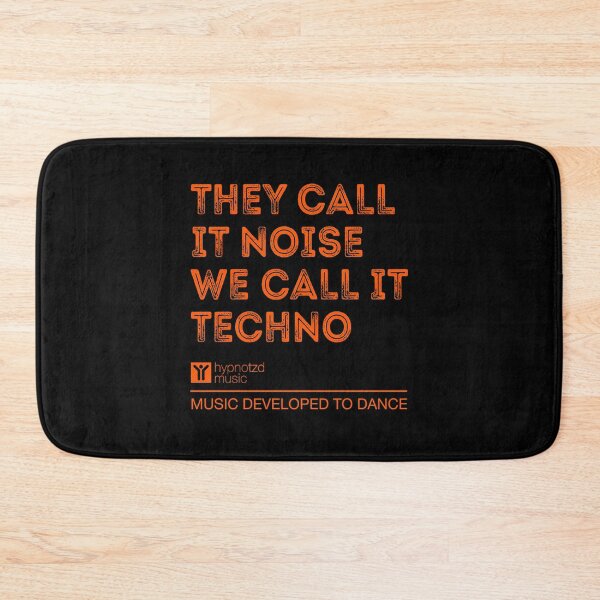 Item preview, They call it noise, we call it techno. Djs gift. designed and sold by paulo silveira.