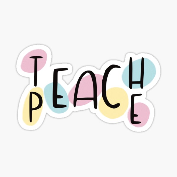 Teach Peace Sticker