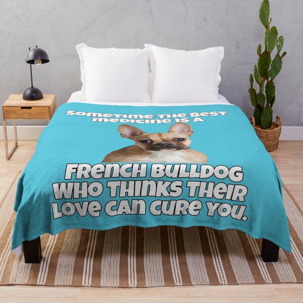 Item preview, French Bulldog Lover Sometime The Best Medicine Is A French Bulldog Who Thinks Their Love Can Cure You designed and sold by fantasticdesign.
