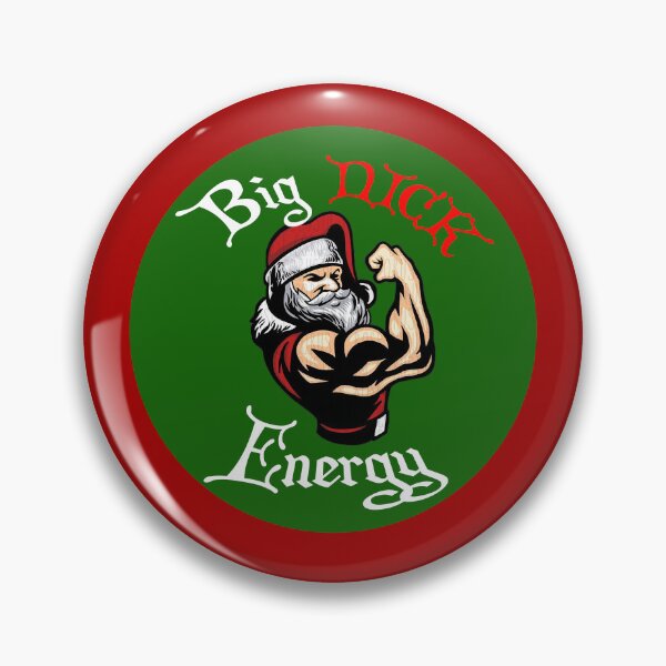 Item preview, Big Nick Energy designed and sold by TheBlessedTip.