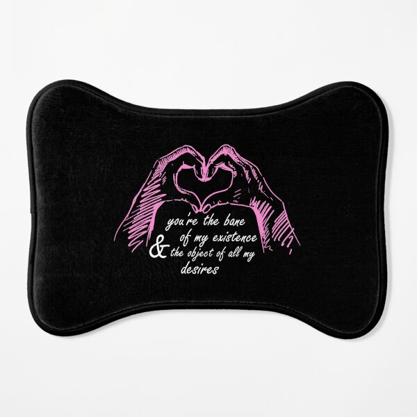 you're the bane of my existence and the object of all my desires, bridgerton Dog Mat