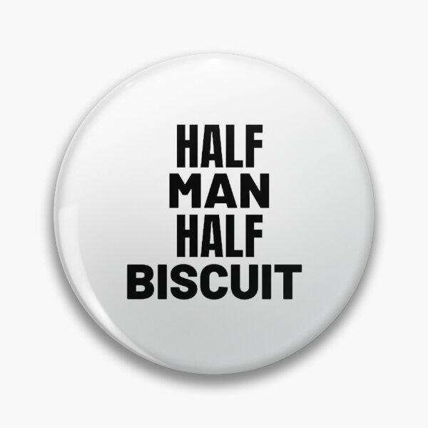 Item preview, Half Man Half Biscuit designed and sold by mystylecorner.