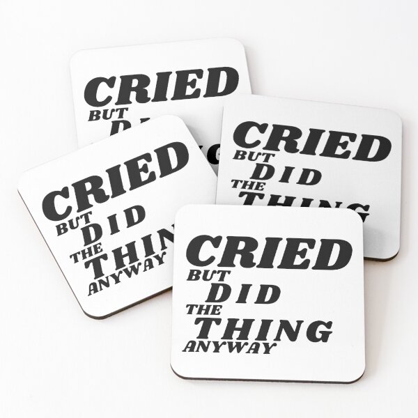 Item preview, Cried but did the thing anyway designed and sold by Designsplendor.