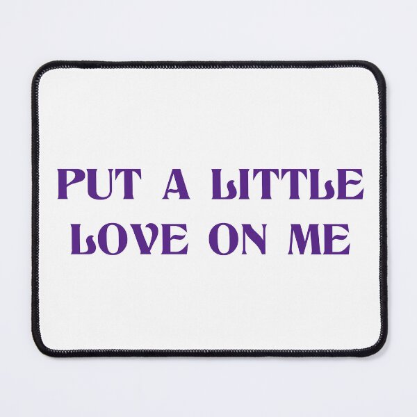 Item preview, Put A Little Love On Me Niall Horan designed and sold by DrearyMondays.