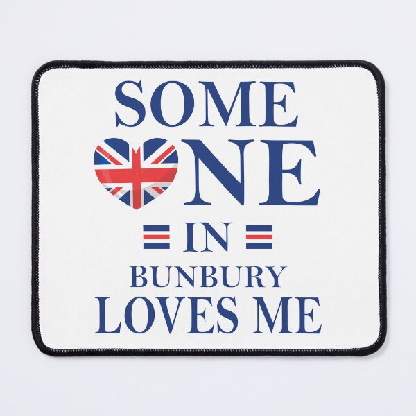 Item preview, Someone in Bunbury Loves Me designed and sold by CuteTrendyFinds.
