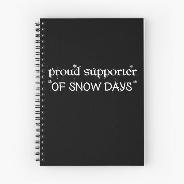 Item preview, proud supporter of snow days designed and sold by axoniej.