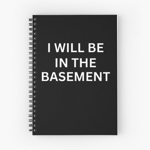 Item preview, I'LL BE IN THE BASEMENT designed and sold by mystylecorner.