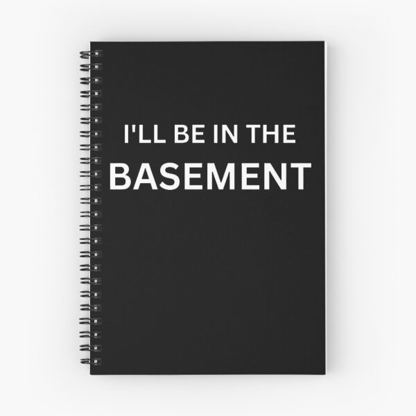 Item preview,  I'LL BE IN THE BASEMENT designed and sold by mystylecorner.