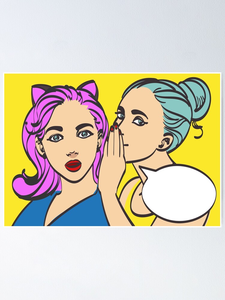 Nice Pop Art Retro Comic Illustration Woman Whispering Gossip Or Secret To Her Friend Poster