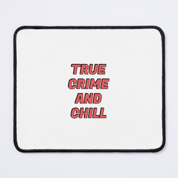 Item preview, Funny Podcaster True Crime And Chill  designed and sold by Inspirationmotivation.