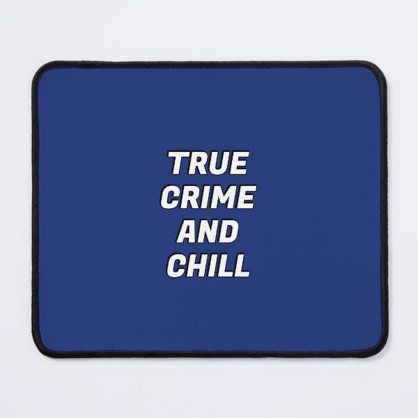 Item preview, Funny Podcaster True Crime And Chill  designed and sold by Inspirationmotivation.