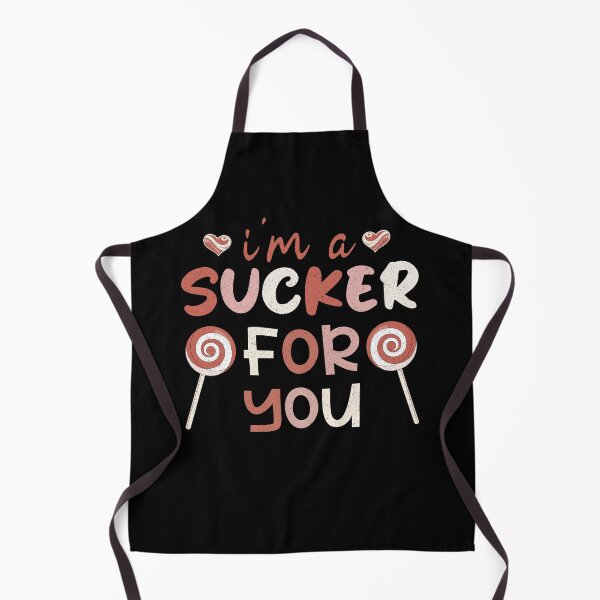 Item preview, I'm A Sucker For You, Valentines Day Gift,Valentines Day Funny Saying designed and sold by AHMD AHMD.