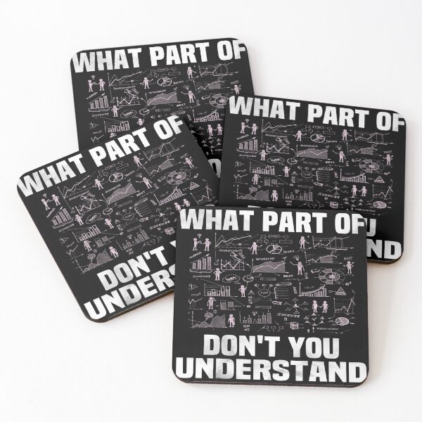 Item preview, What Part Of Don't You Understand Financial uniqe gifts for boyfriend financial economics designed and sold by i l u s ⭐⭐⭐⭐⭐ (150).