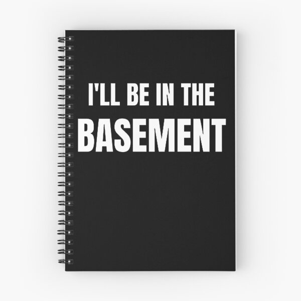 Item preview, I'LL BE IN THE BASEMENT designed and sold by mystylecorner.