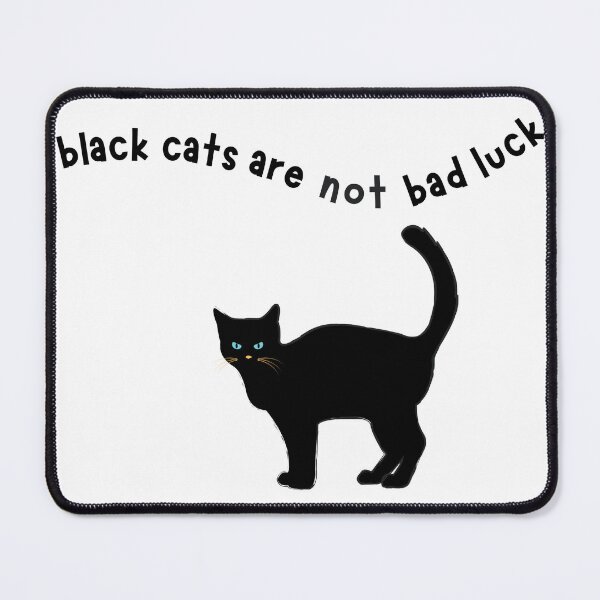 Item preview, Black cats are not bad luck designed and sold by Amadej.