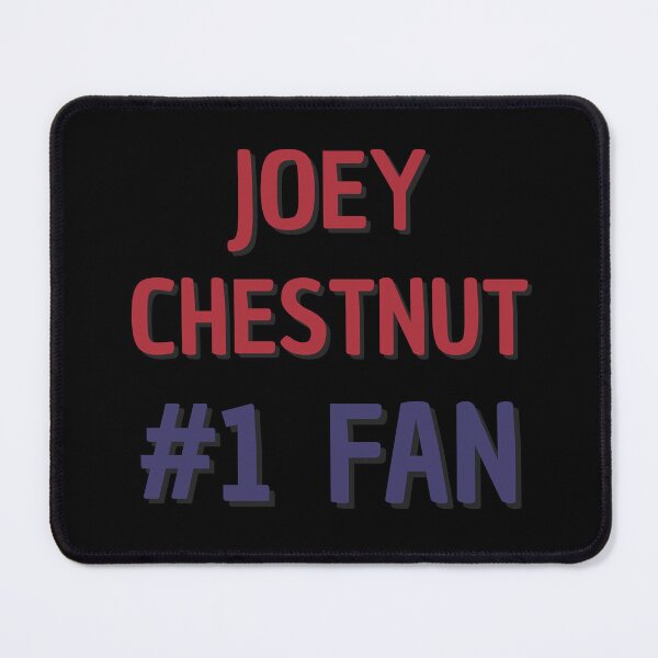Item preview, Joey Chestnut - #1 Fan designed and sold by Rybariuns.