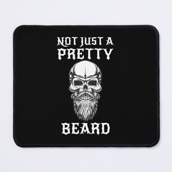 Item preview, Not Just a Pretty Beard  designed and sold by LiToDesignCo.