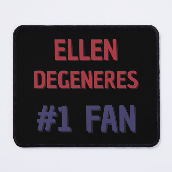 Item preview, Ellen Degeneres - #1 Fan designed and sold by Rybariuns.