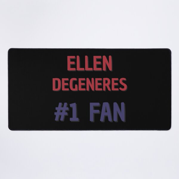 Item preview, Ellen Degeneres - #1 Fan designed and sold by Rybariuns.