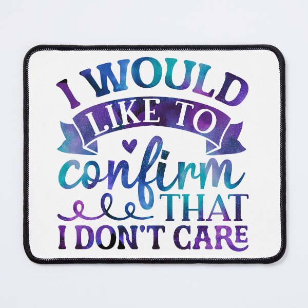 Item preview, I would like to confirm that I don't care designed and sold by Souushop.