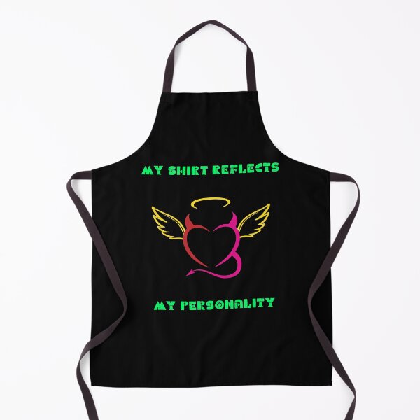 Item preview, My shirt reflects my personality. designed and sold by ConradoBullhead.